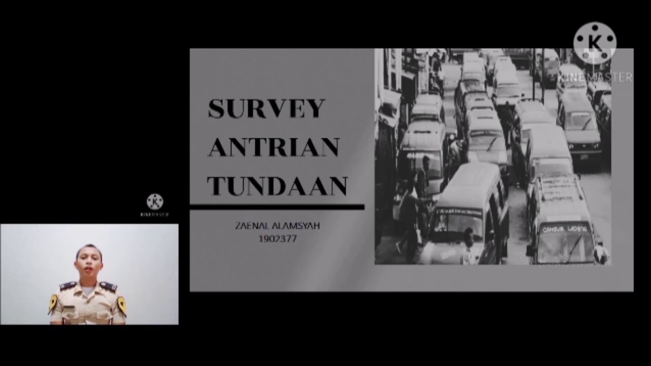 PART I SURVEY TUNDAAN DAN ANTRIAN 2020 - DIII MANAJEMEN TRANSPORTASI JALAN KELAS 2.9
