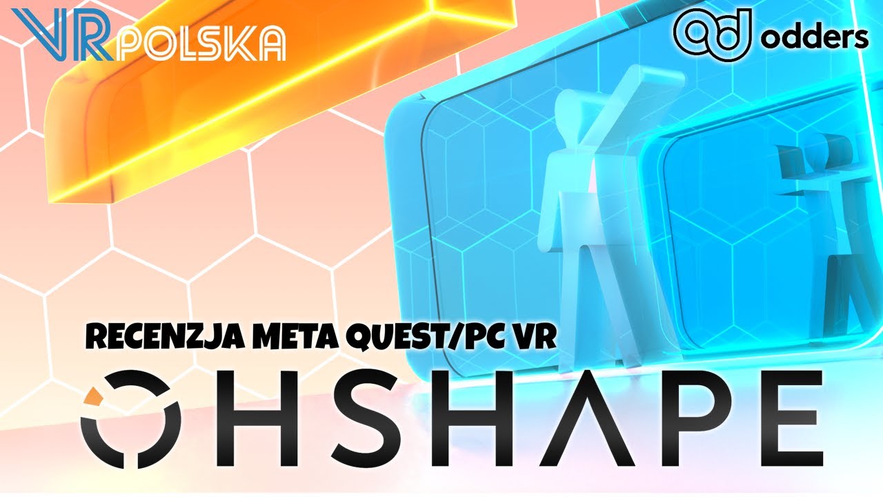 OhShape [Meta Quest / PC VR] - recenzja VR Polska
