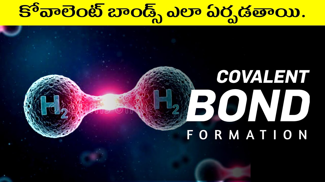 Covalent Bond Explained Simply | Electronic Configuration Organic chemistry 2 in Telugu