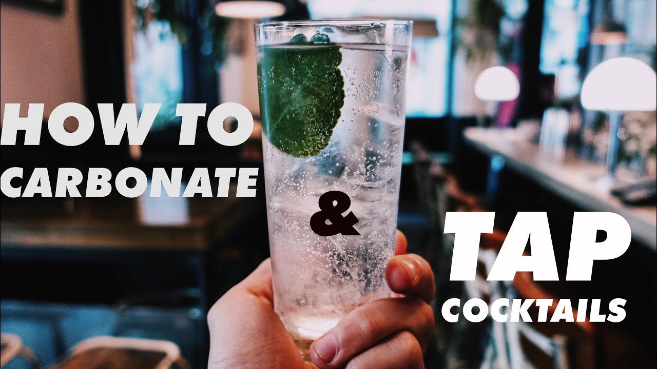 HOW TO CARBONATE & TAP COCKTAILS! - HIGH VOLUME