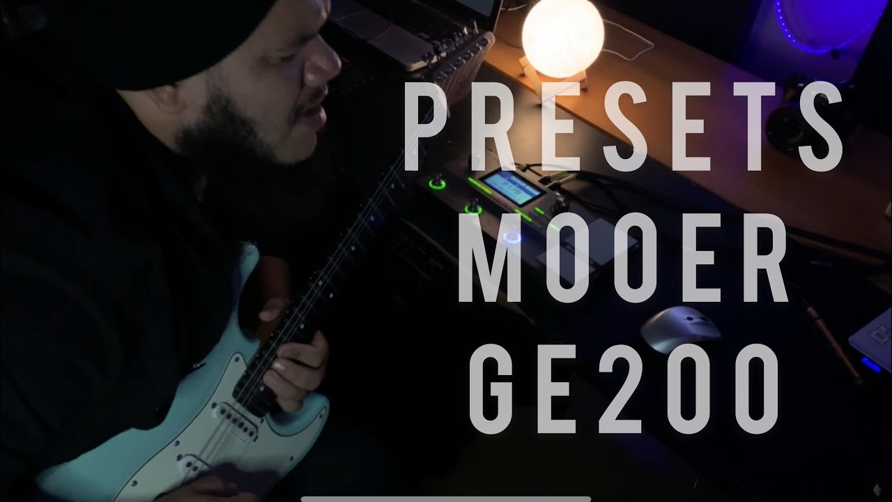 Mooer GE PRESETS WORSHIP / POP / CLEAN / DRIVES