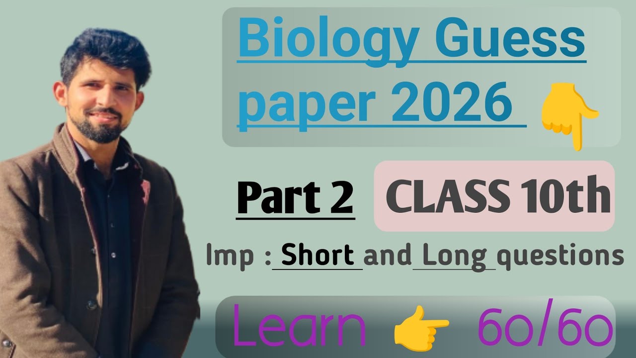 Biology Guess paper 2026 Class 10 | part 2 | imp Short - Long questions 
