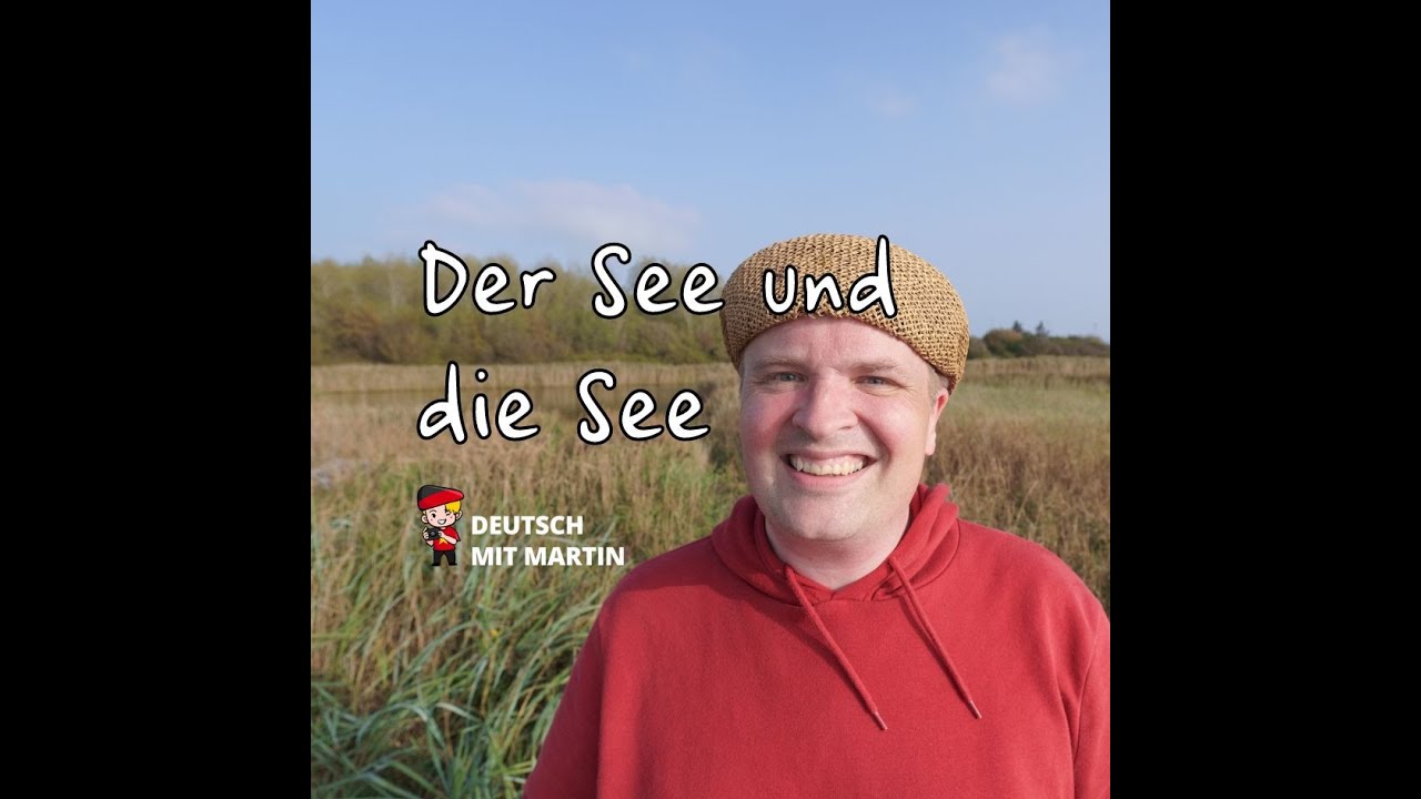 Der See - die See