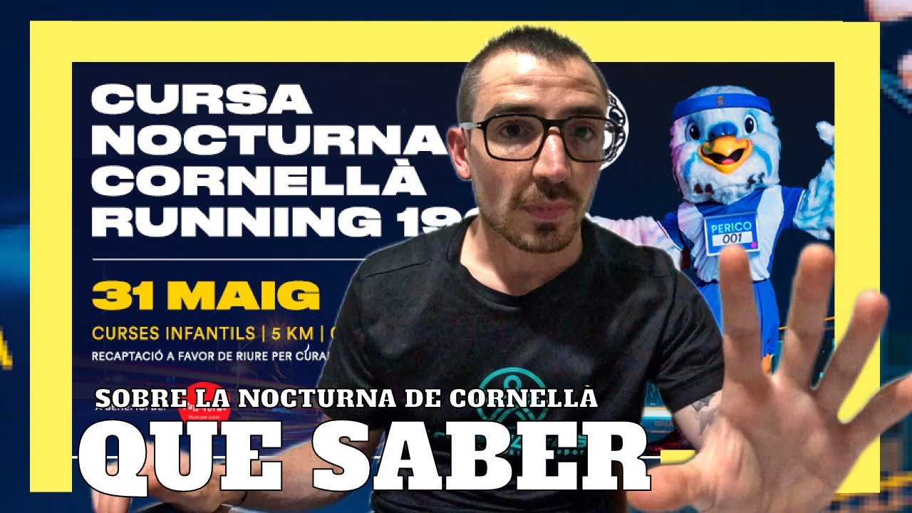 ANALIZANDO LA NOCTURNA DE CORNELLÀ | ANÁLISIS DE CARRERAS #54