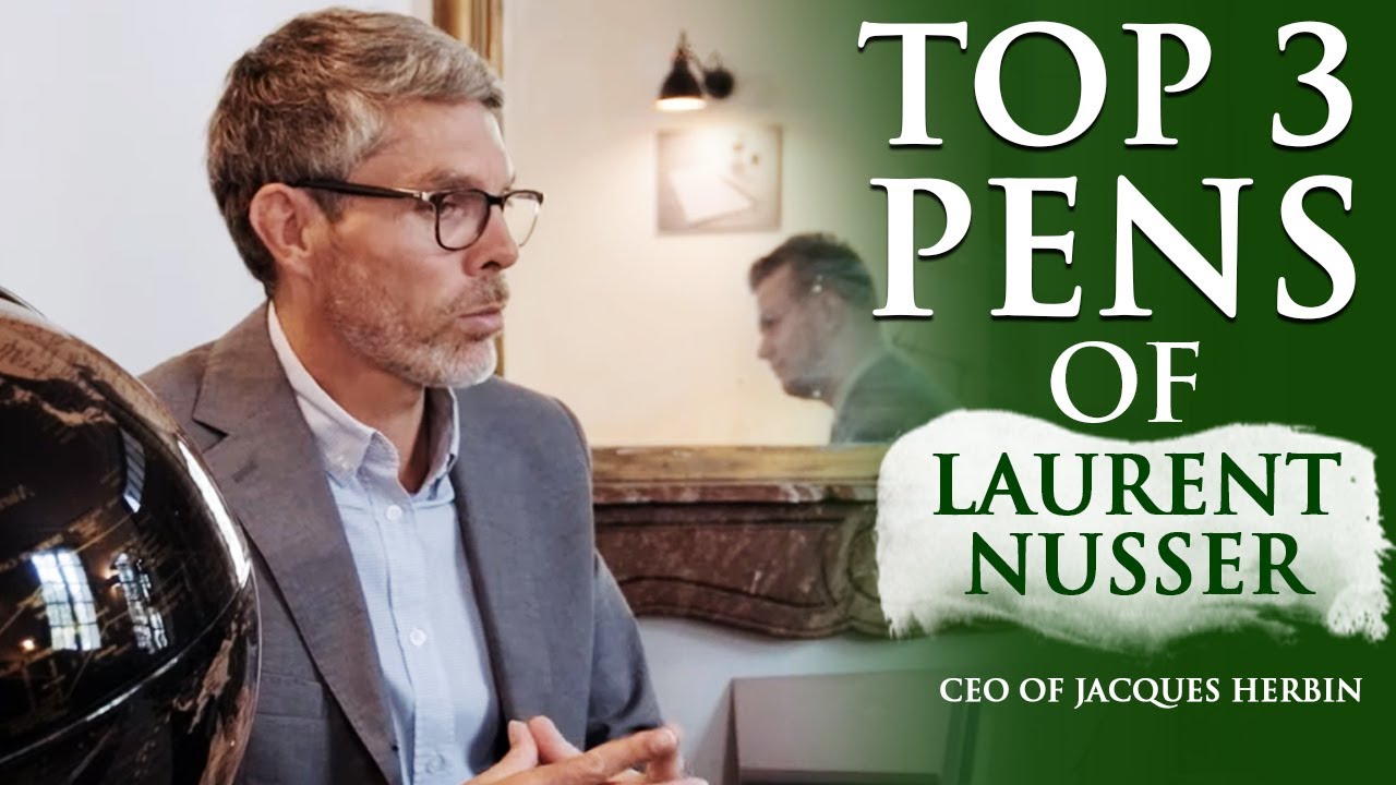 Top 3 Inks of Laurent Nusser (CEO of Jacques Herbin)