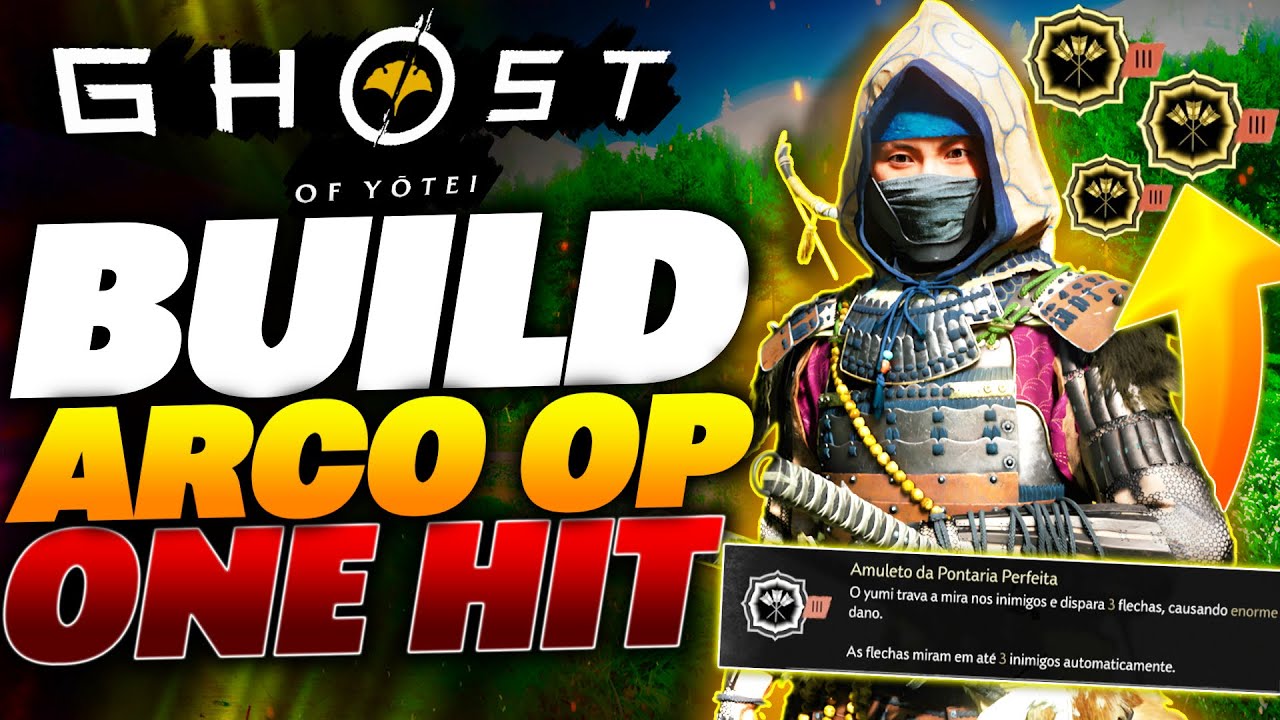 GHOST OF YOTEI: A MELHOR BUILD ARCO OP QUEBRADA! ARMADURA LIBÉLULA, AMULETOS & ONE HIT! TIER S BUILD