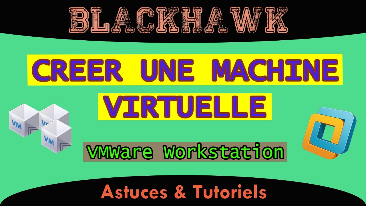 Créer une machine virtuelle sur VMWare Workstation