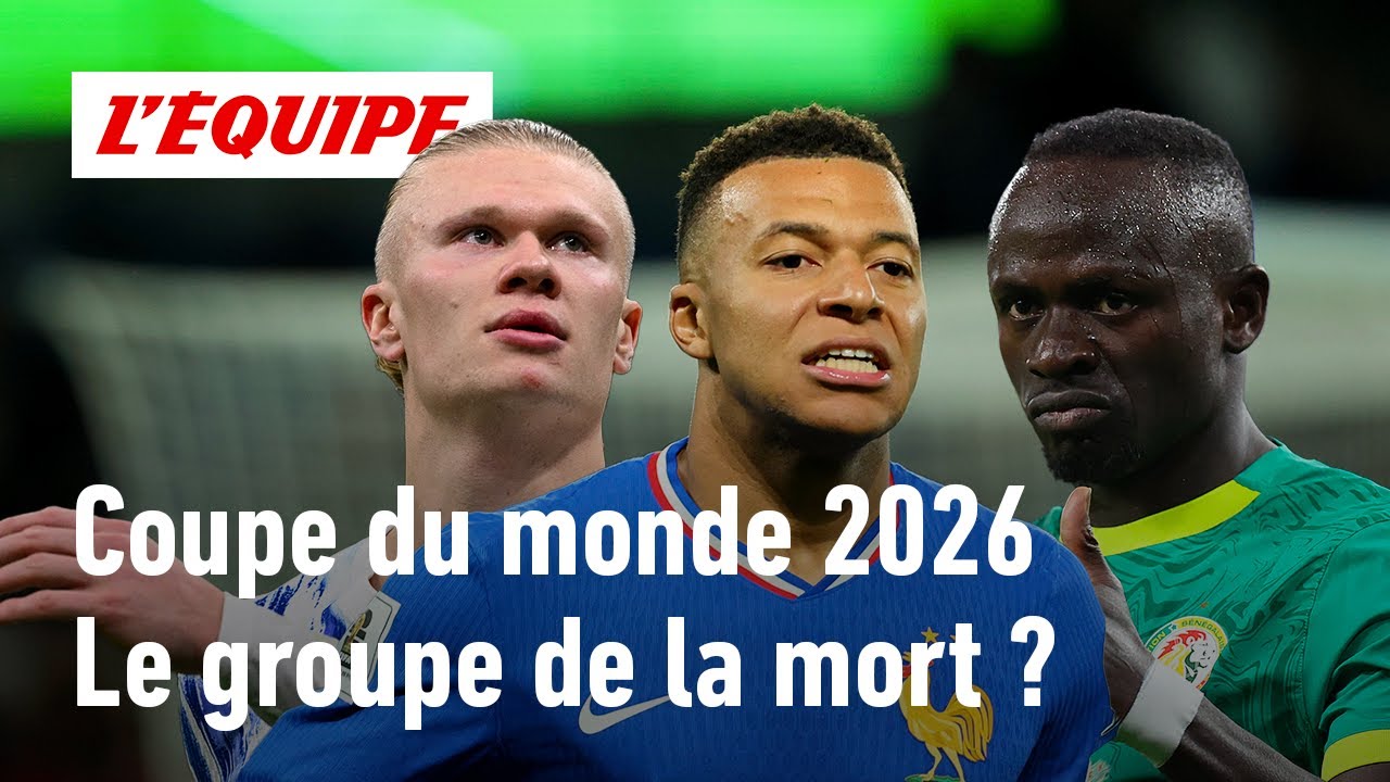 Coupe du monde 2026 : Avec la Norvège et le Sénégal, la France est-elle dans le groupe de la mort ?