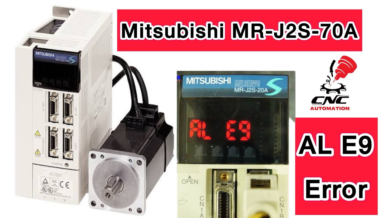 Mitsubishi MR-j2S-70A ALARM E9 Repair / MR-J2S-70A Ac servo AL E9 Solution / Servo Amplifier Error S