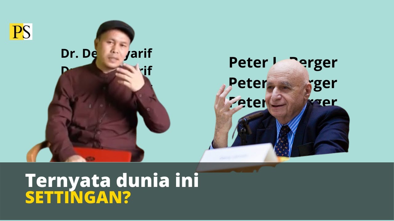 Teori Konstruksi Realitas Sosial: Peter L. Berger