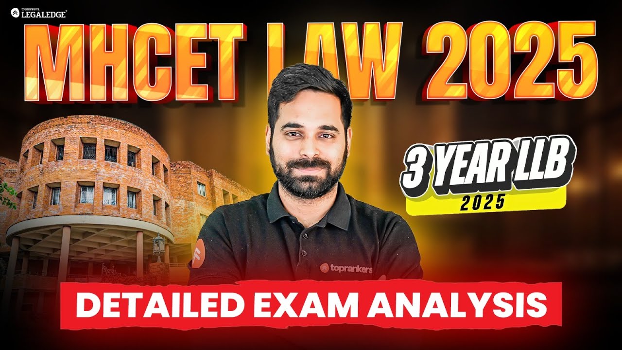 MH CET Law 2025 (3-Year LLB) Exam Analysis | Paper Review, Difficulty Level & Expected Cut-Off