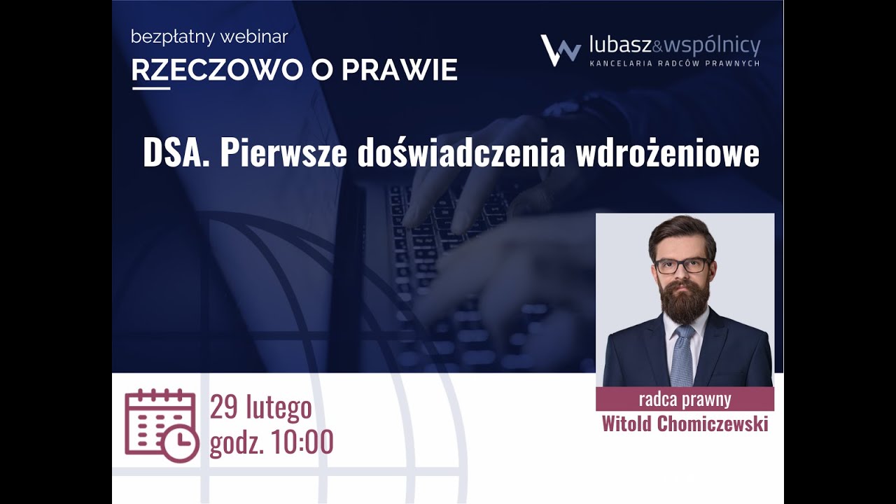 DSA. Pierwsze doświadczenia wdrożeniowe