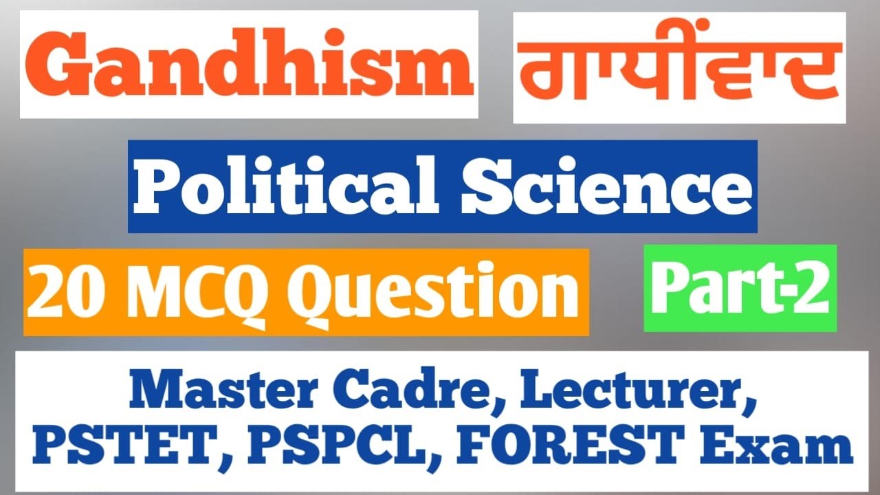 Gandhism MCQ Part-2।।Indian Polity।।Master Cadre Civics Preparation।।Master Cadre 2022