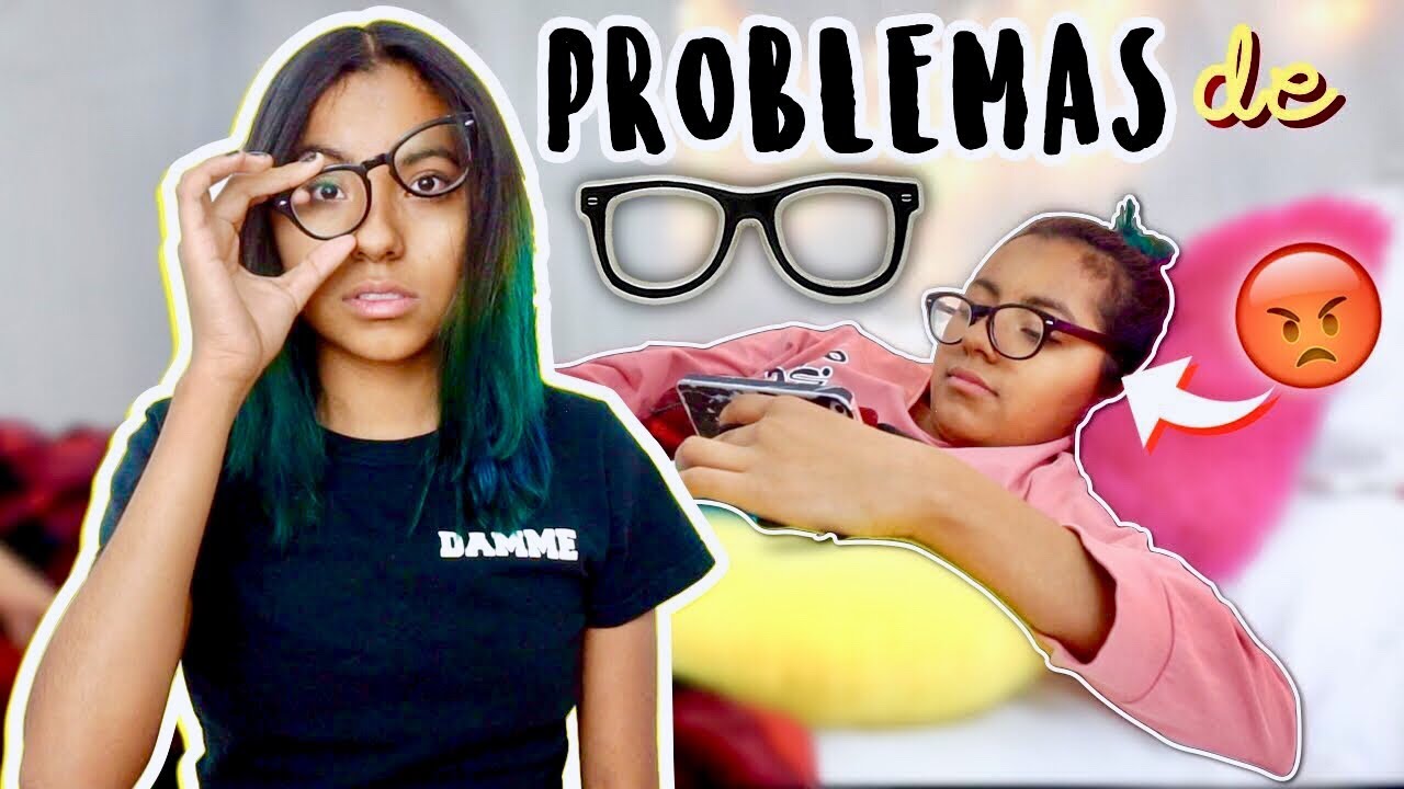 7 PROBLEMAS de USAR LENTES | Michmoon