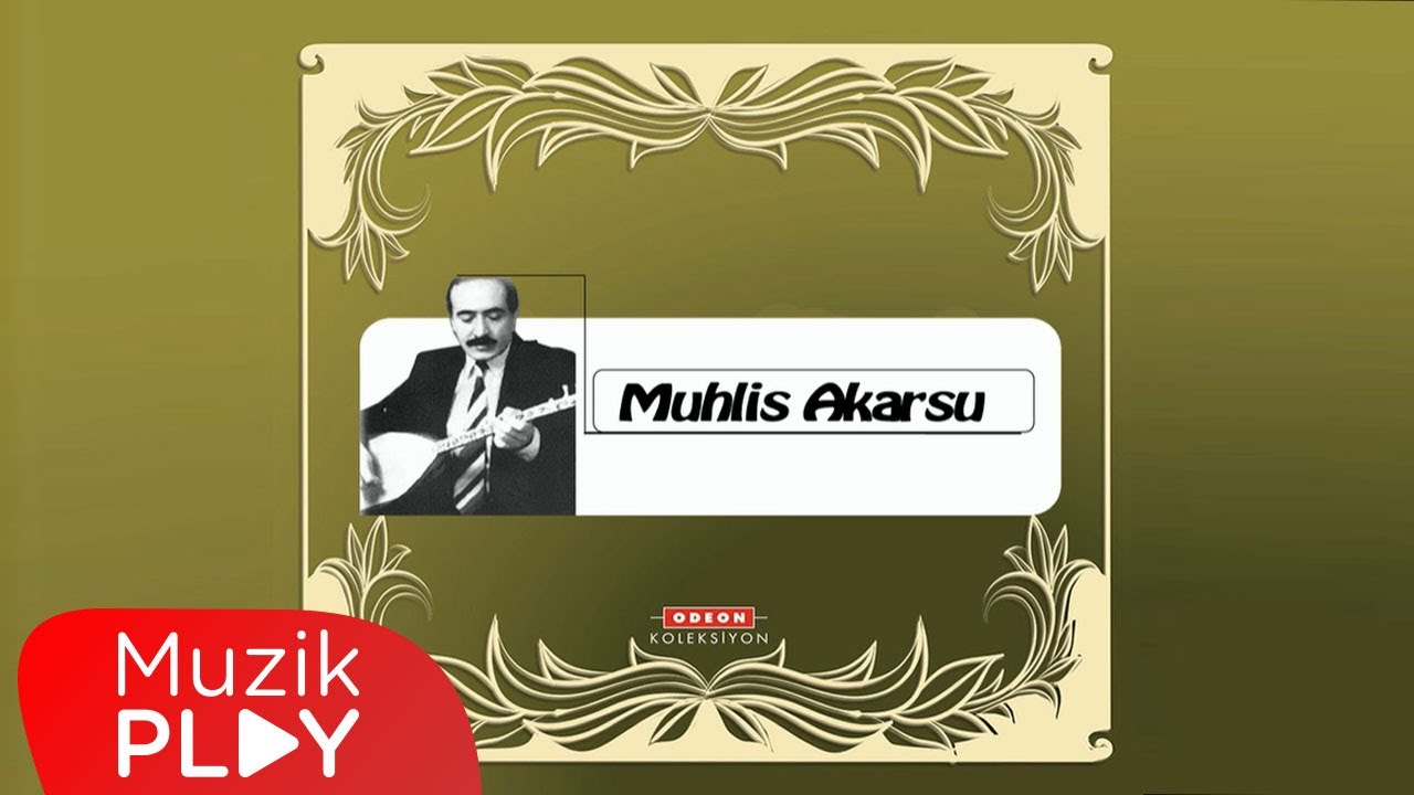 Muhlis Akarsu - Ah Neyleyim G&ouml;n&uuml;l (Official Audio)