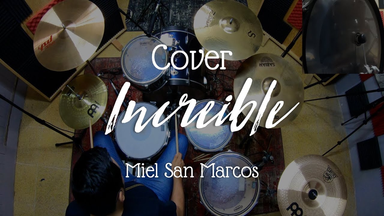 Increíble - Miel San Marcos (Drum Cover) 🎧