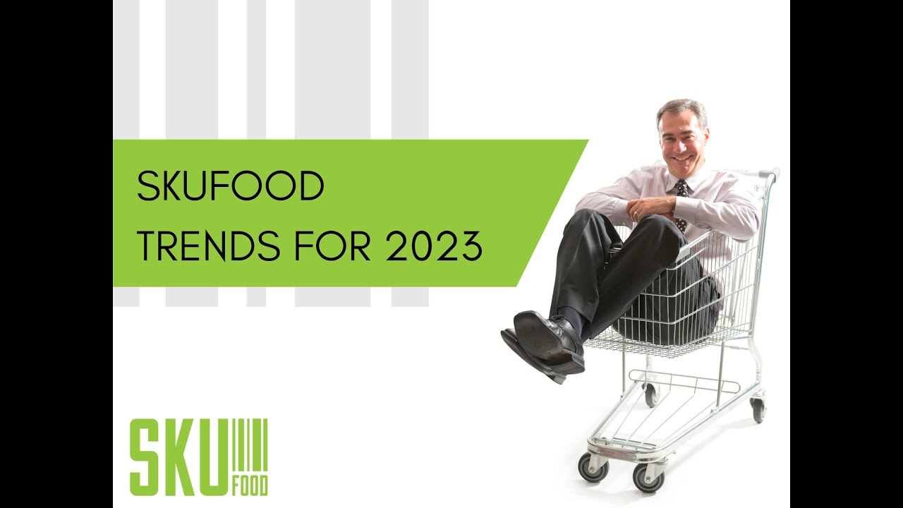 SKUFood Trends for 2023