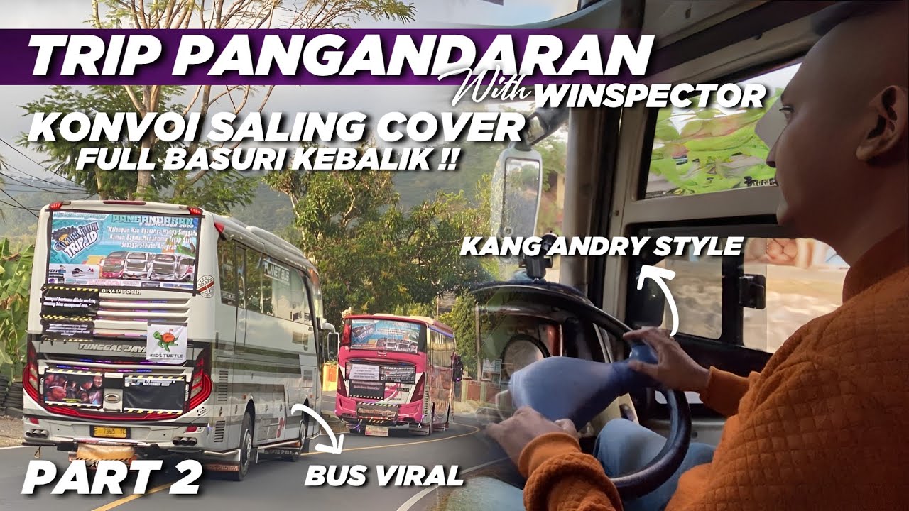 Eps 2 : KONVOI BERSAMA KIDS PANDA & FEMINIM🌻FULL TELOLET BASURI KEBALIK KHAS QQ TRANS &ldquo;WINSPECTOR&rdquo;