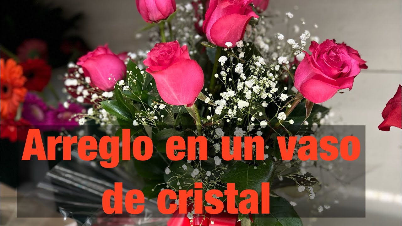 COMO HACER UN ARREGLO EN UN VASO DE CRISTAL CON ROSAS 🌹 🌹🌹