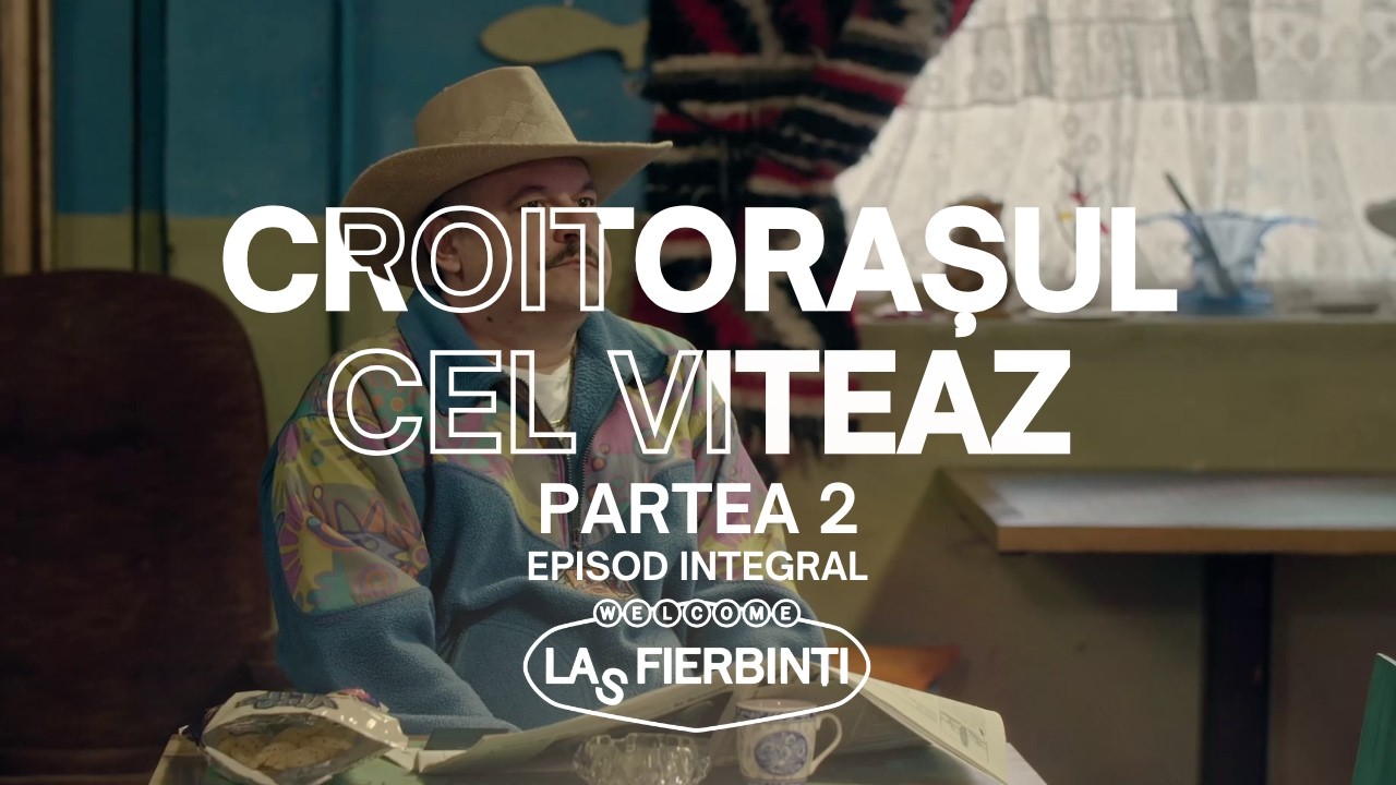 Croitorașul cel Viteaz (Partea 2) | Las Fierbinți | EPISOD INTEGRAL