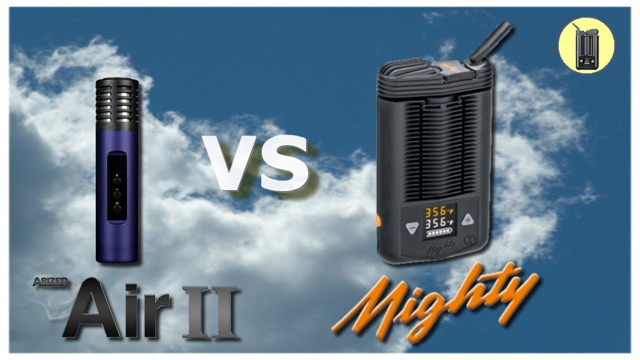 Arizer Air 2 vs Mighty +TEST vapeur, Vaporisateur Portable Arizer, Test & Avis Fr.