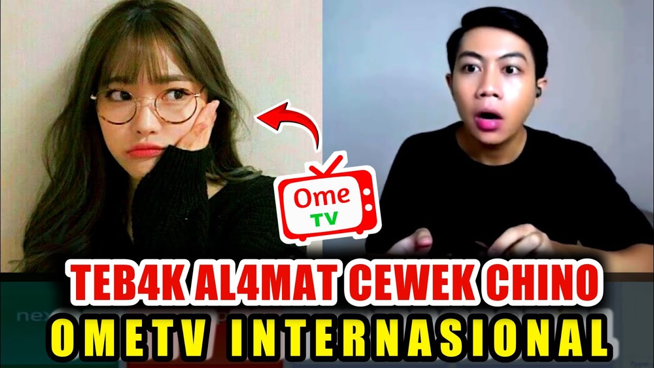 T3BAK AL4MAT LENGKAP CWEK CHINO - OMETV. MIĘDZYNARODOWY #ometvininternasional