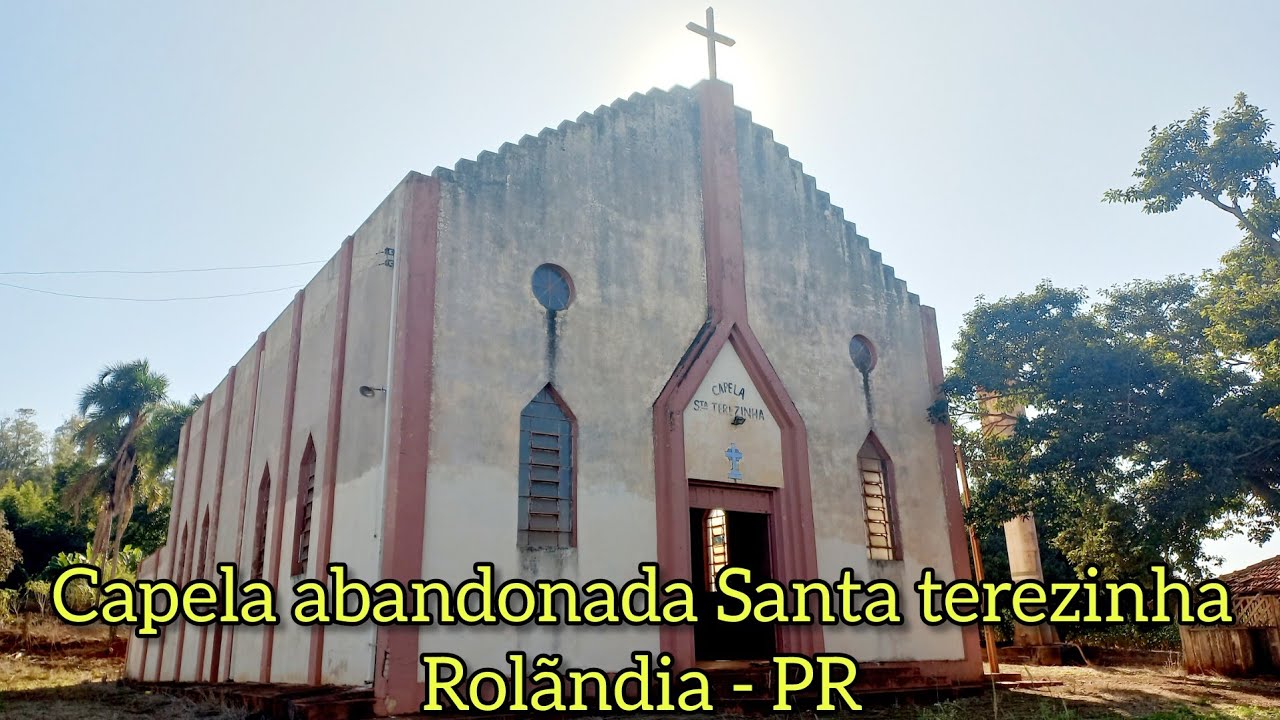 Capela abandonada santa terezinha