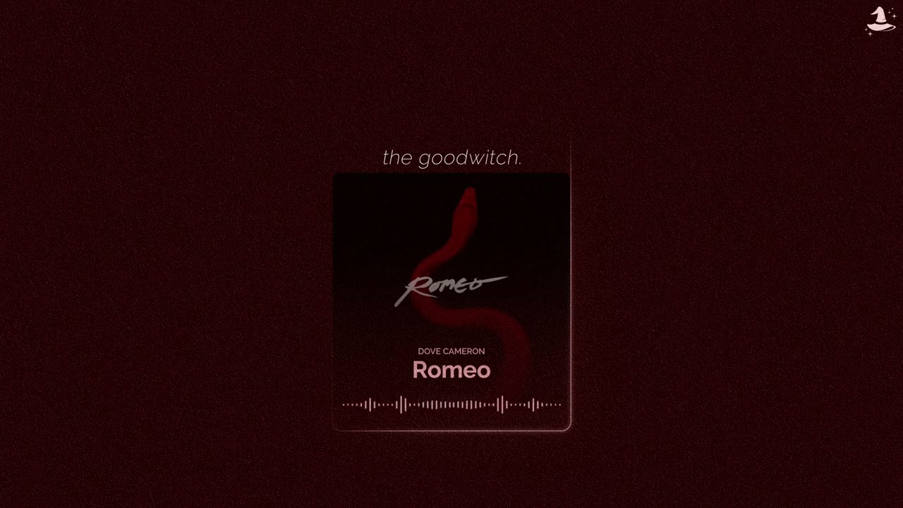 romeo || dove cameron || slowed + reverb