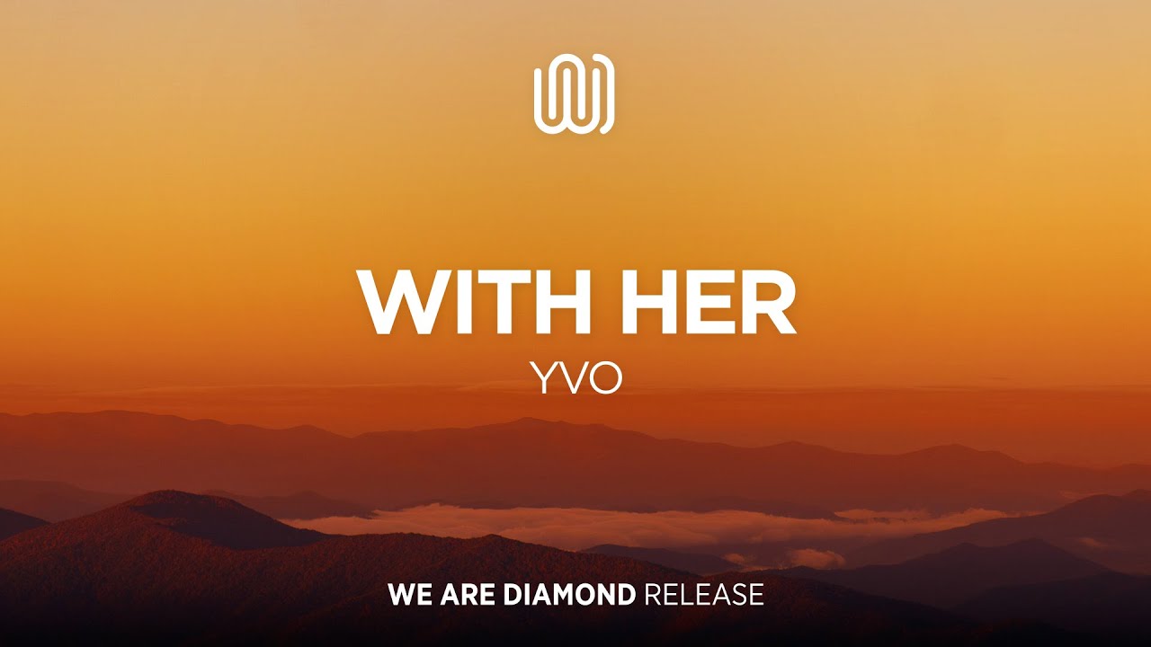 YVO - With Her