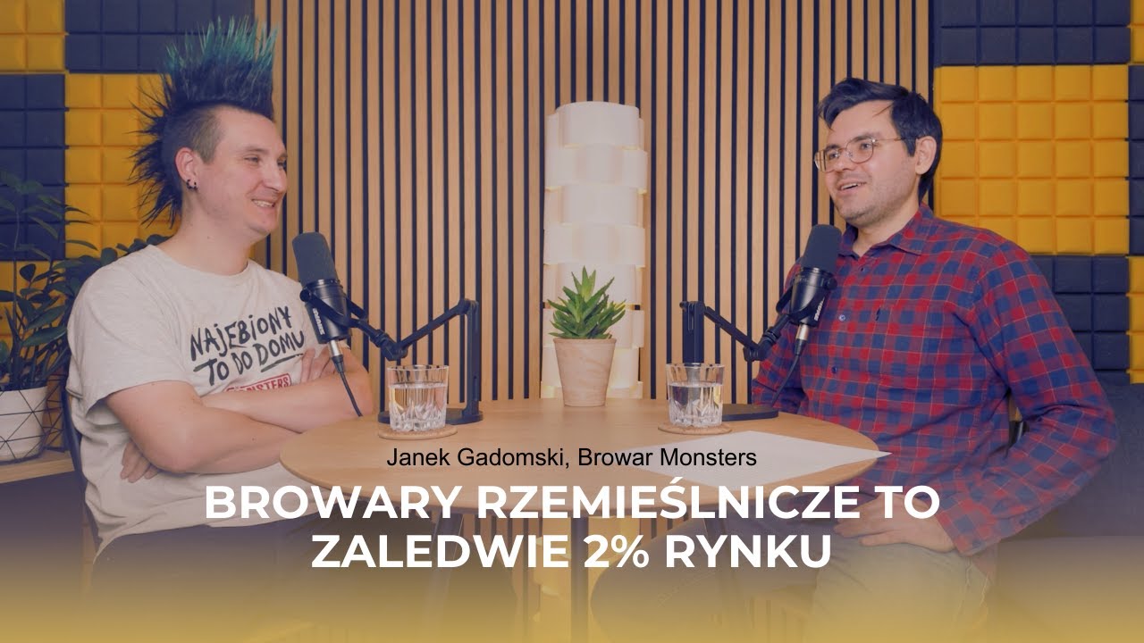 Jak warzyć dobre piwo? Janek Gadomski z Monsters o polskim rynku browarów rzemieślniczych.