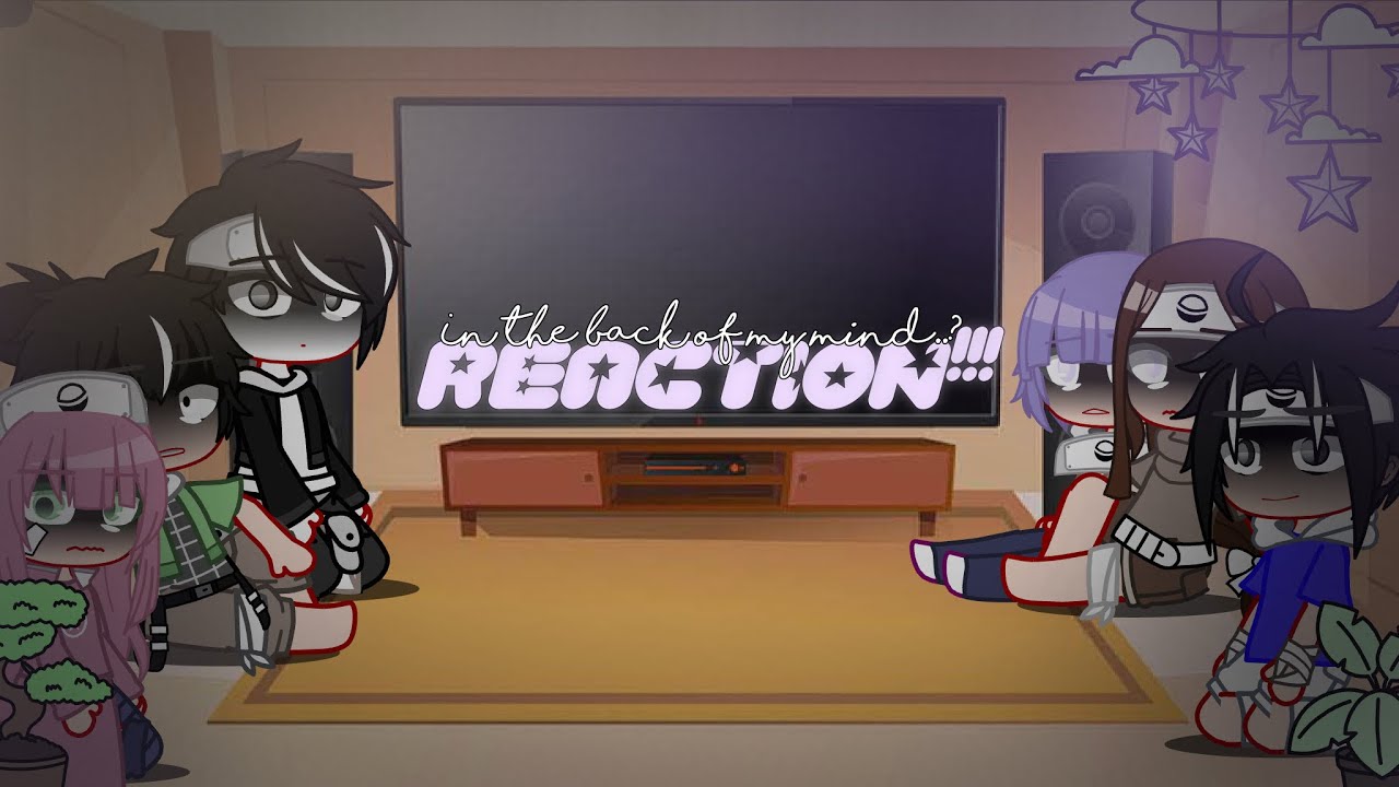 In the back of my mind.. Reaction! || Mean Sakura + Weak & de♡d Naruto || • sxfia ! •