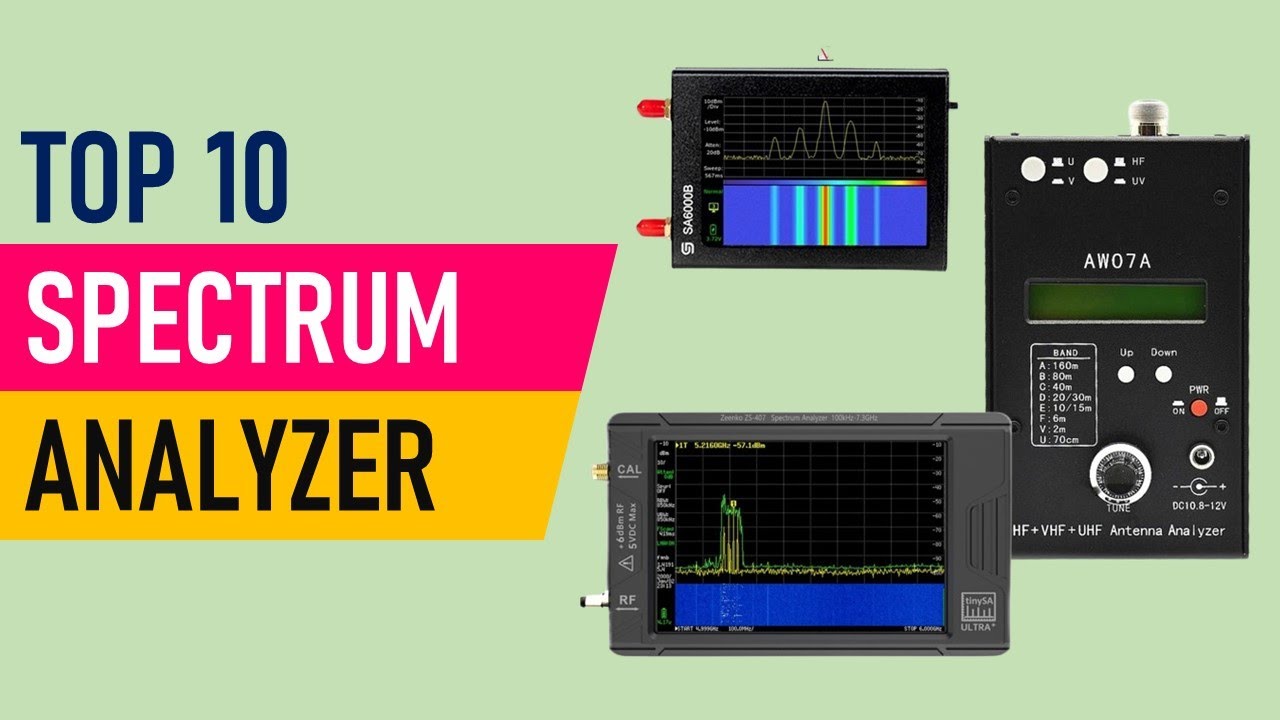 TOP 10 Best Spectrum Analyzer in 2025