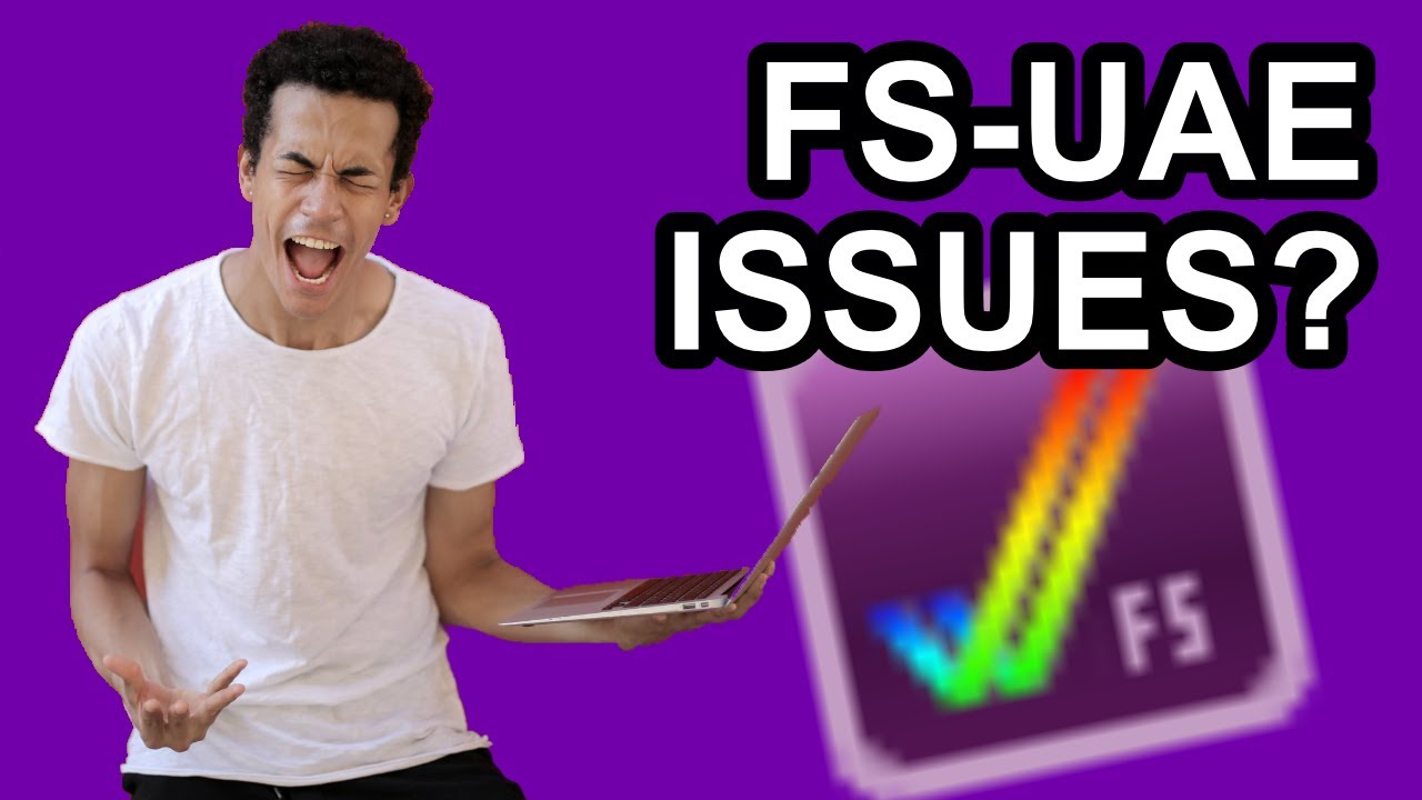 Fixing FS-UAE Problems