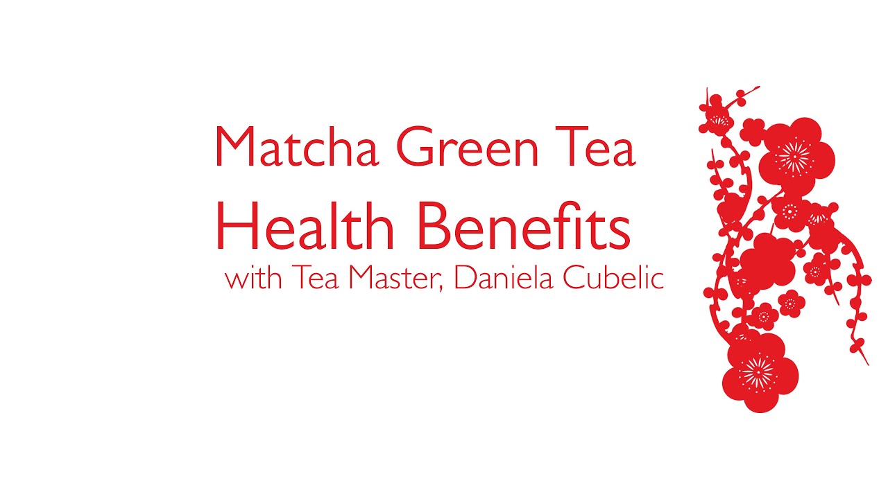 Matcha Tea Health Benefits
