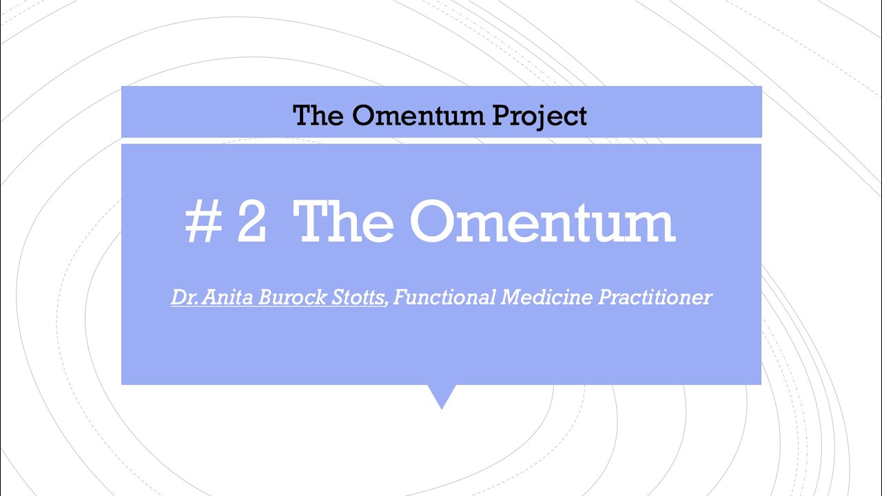 The Omentum Project : The Omentum