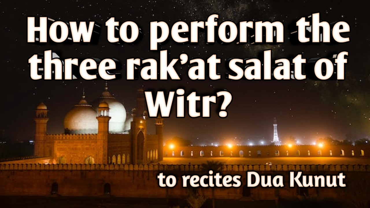 How to perform the three rak'at salat of Witr? #witr #namaz #islamicknowledge
