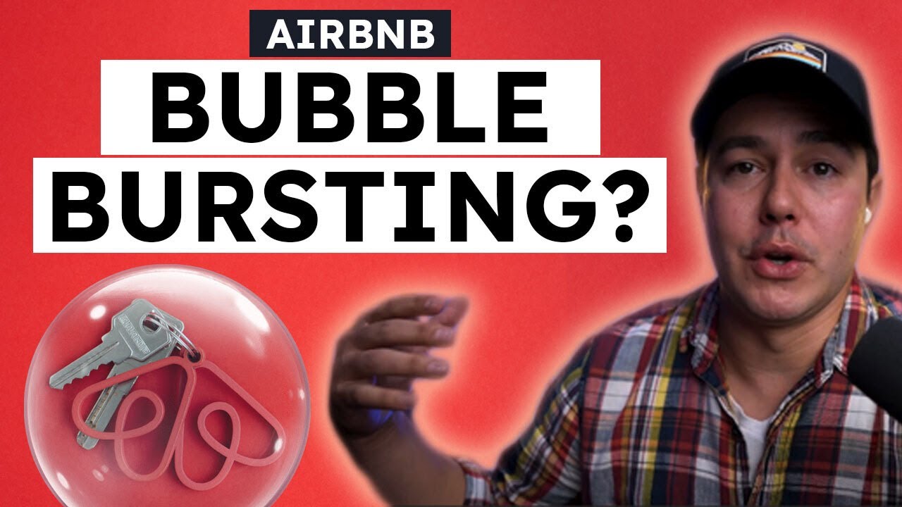 Is There An Airbnb BUBBLE Bursting?