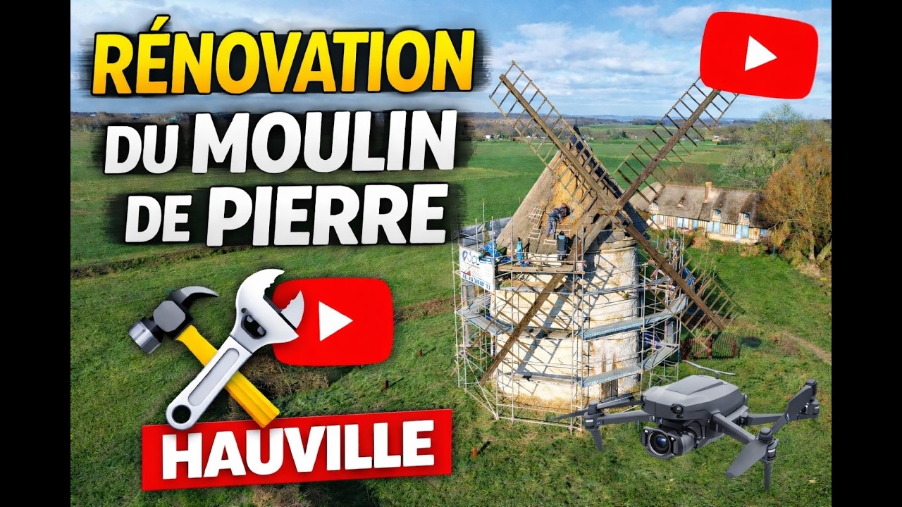 Rénovation du Moulin de Pierre – Hauville | Patrimoine & Passion