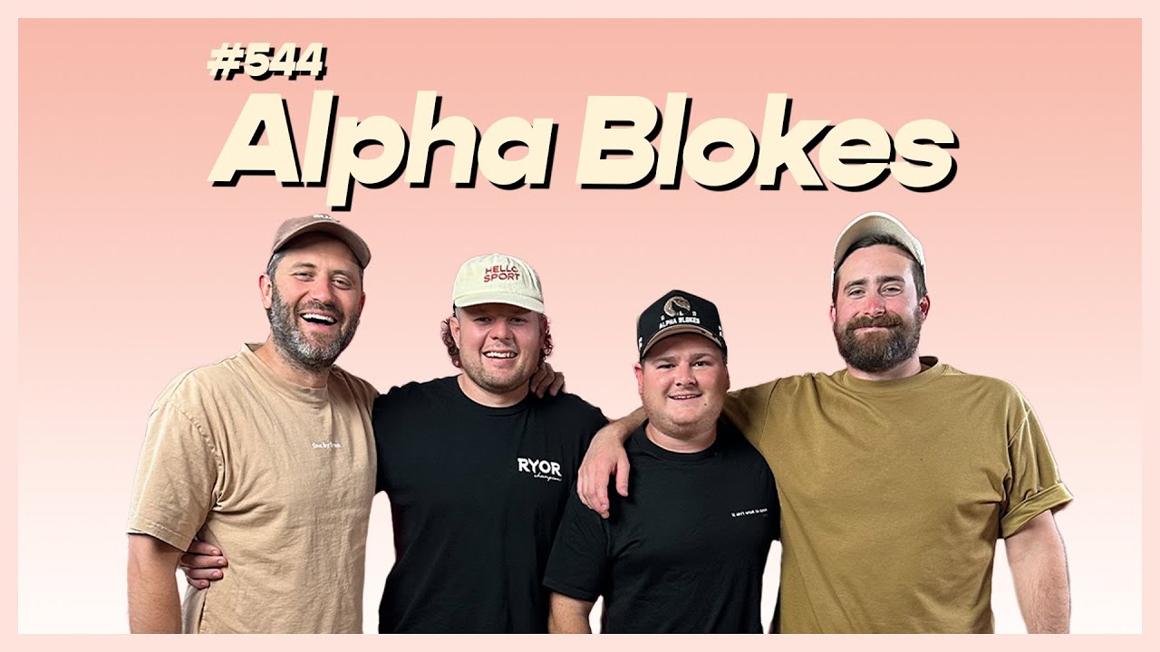 #544 - Alpha Blokes