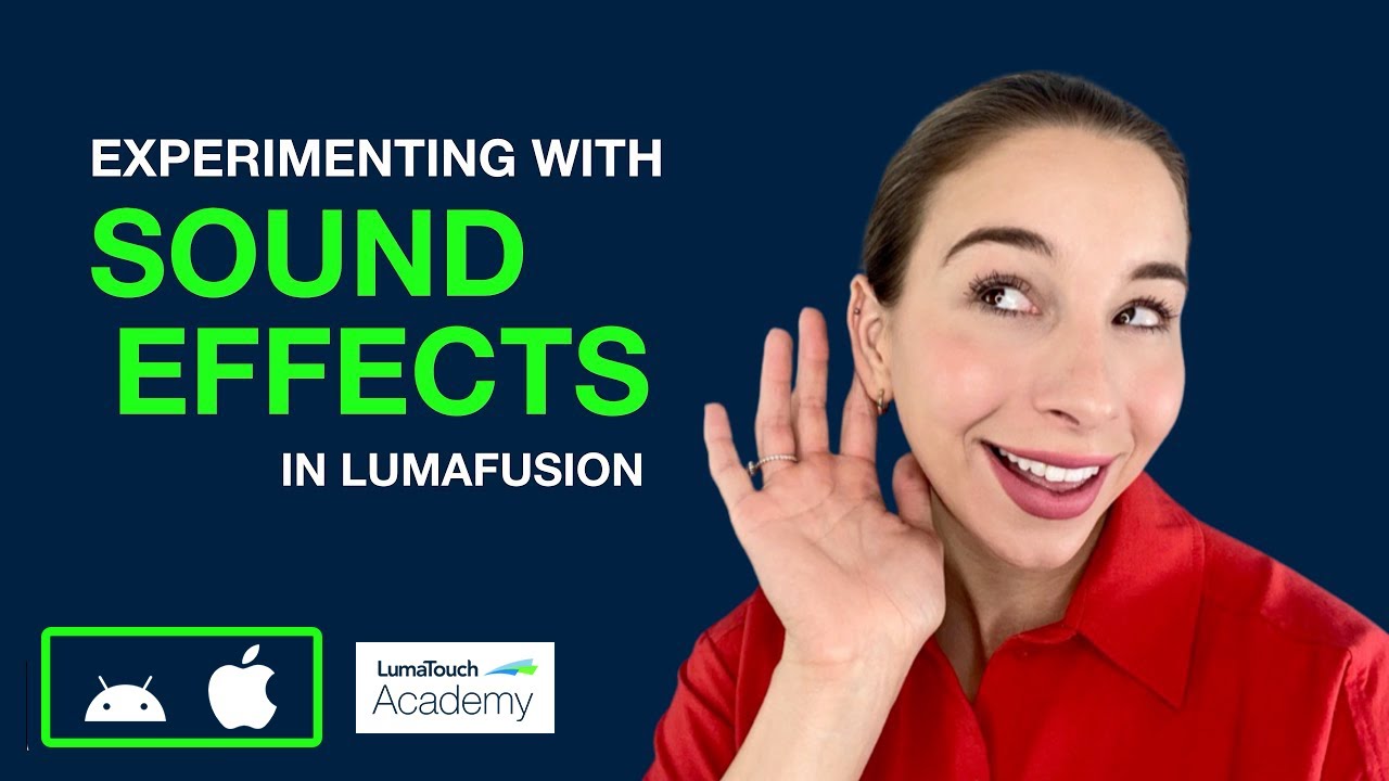 Эксперименты со звуковыми эффектами в LumaFusion