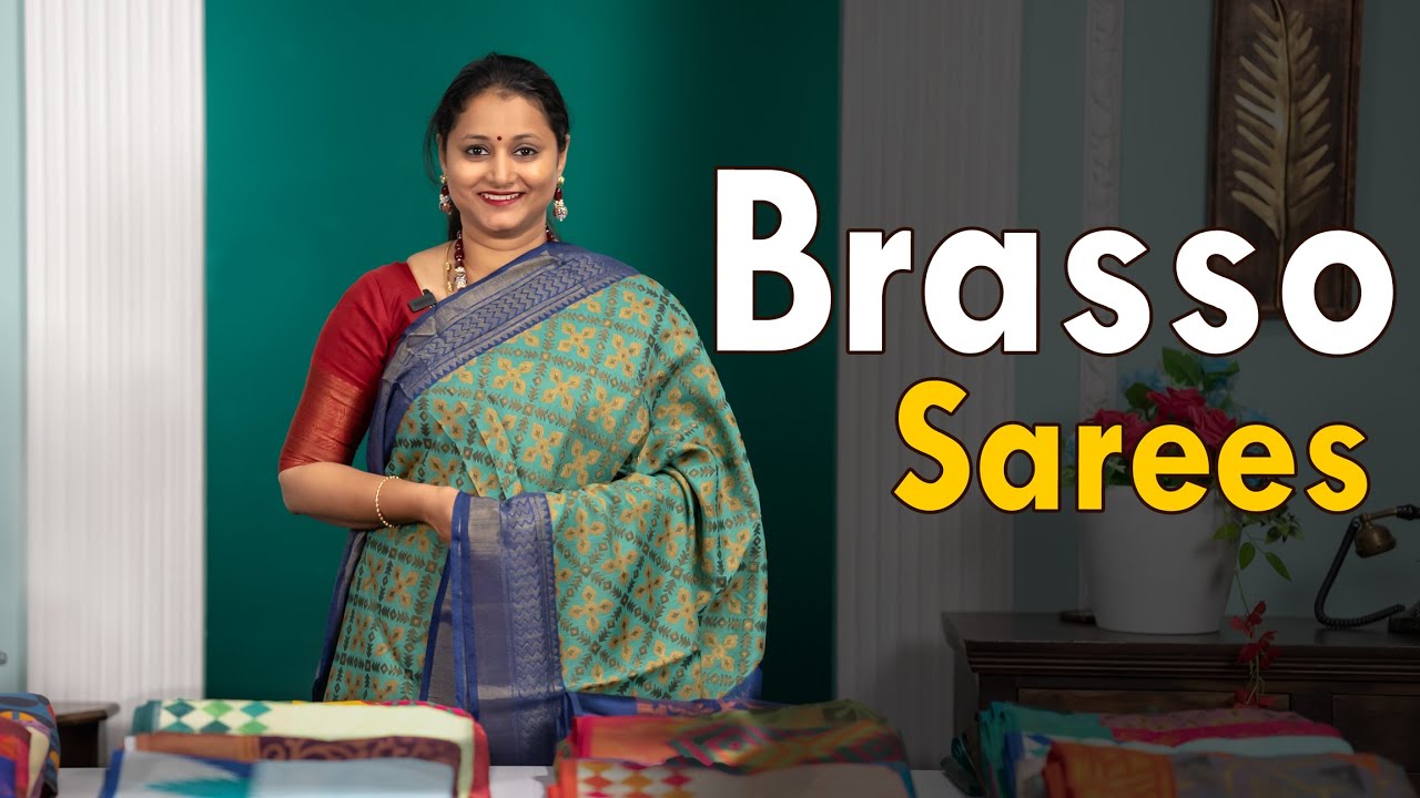 Brasso Sarees | Prashanti | 12 May 2023