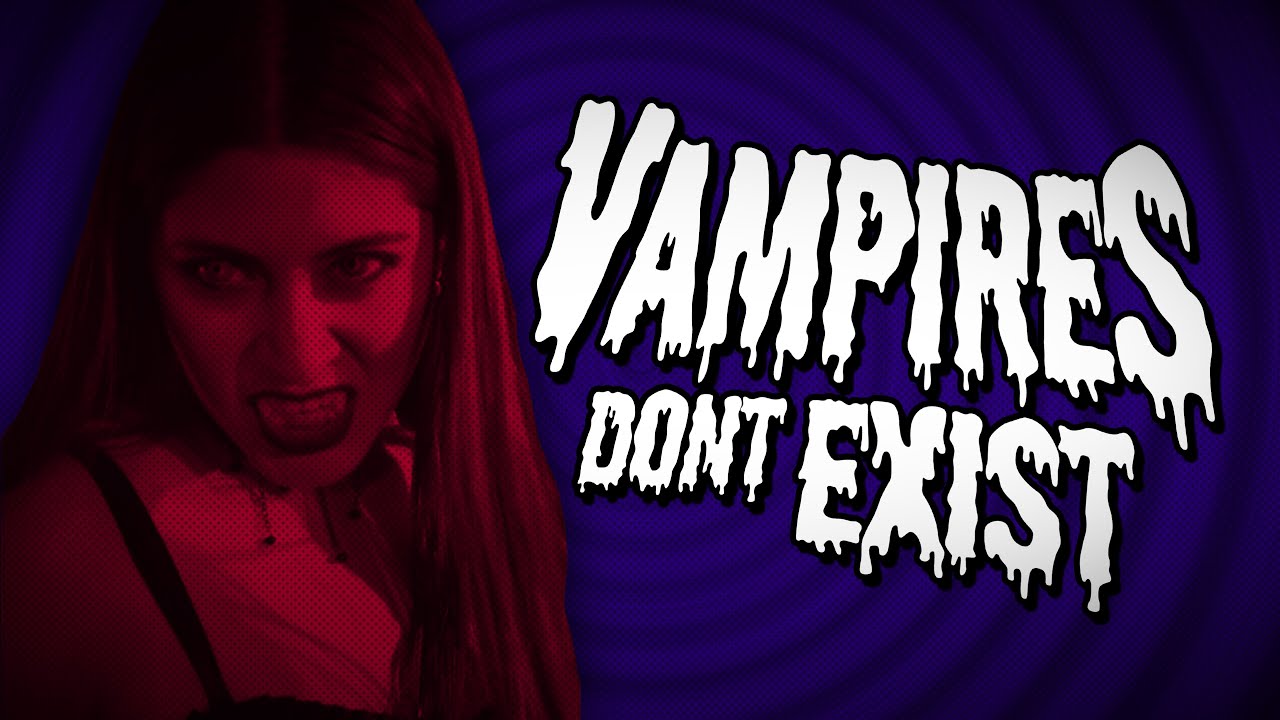 Vampires Don't Exist - (Shortfilm)