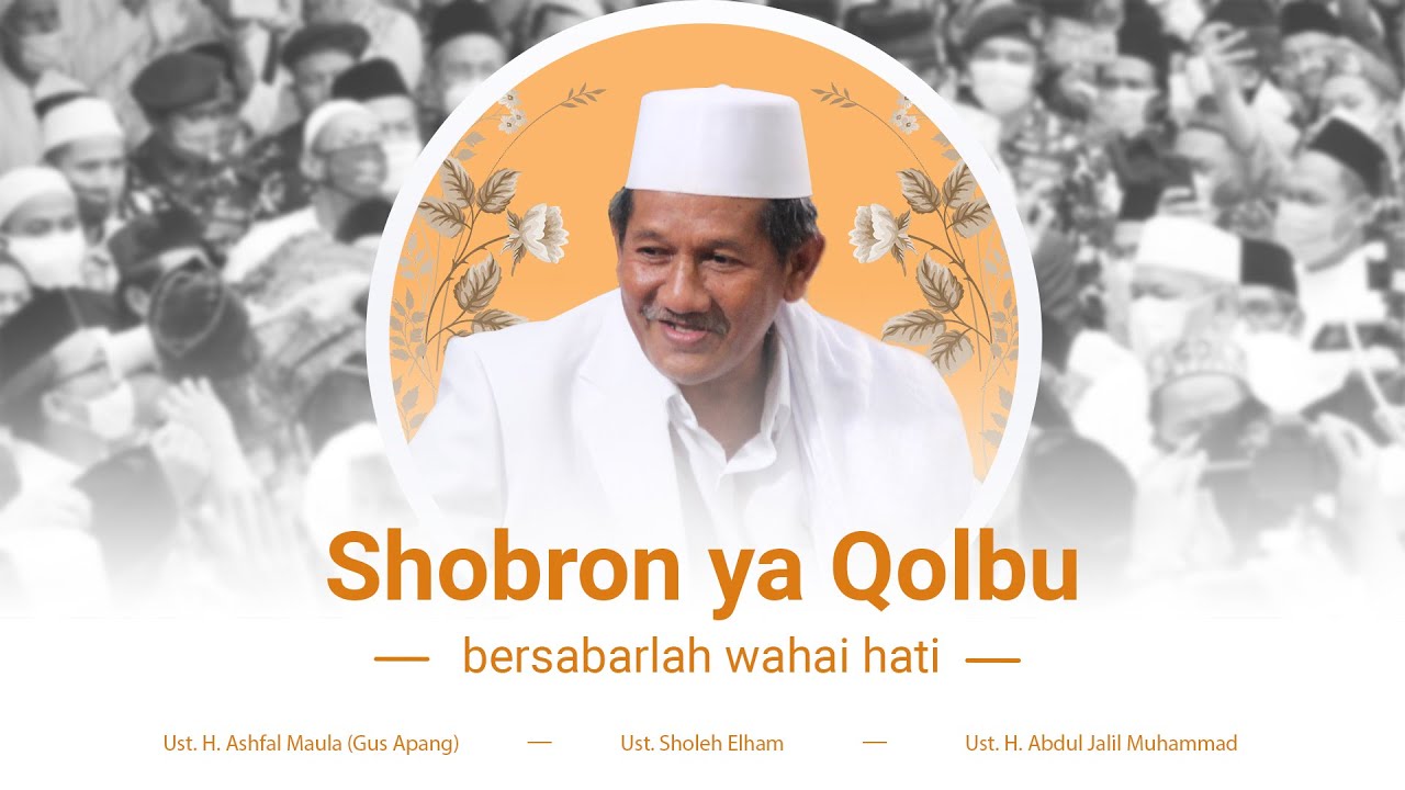 Shobron Ya Qolbu - Official Music Video | Mengenang Simbah KH. R. Muhammad Najib Abdul Qodir