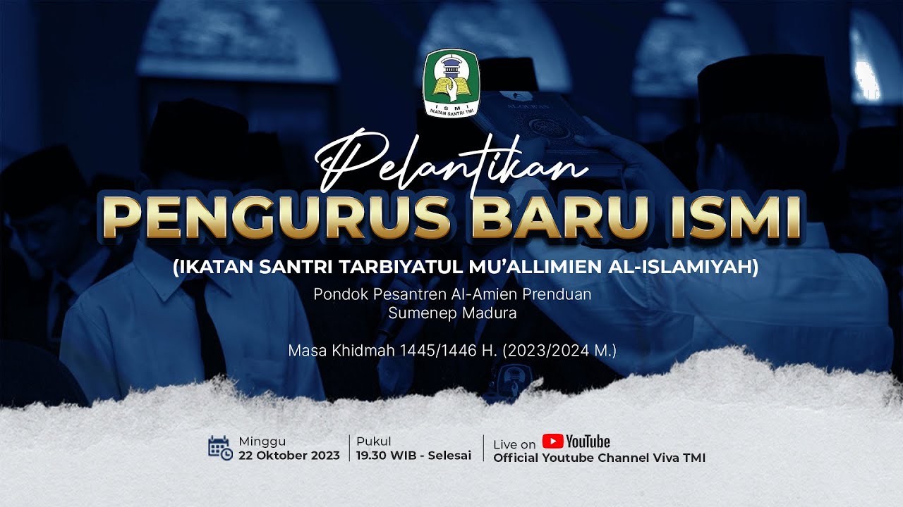 Pelantikan Pengurus Baru ISMI | Masa Khidmah 1445/1446 H. (2023/2024 M.)