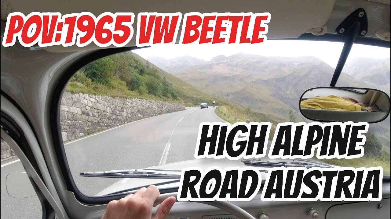 POV 1965 VW Käfer Beetle Fusca Grossglockner Hochalpenstrasse || High Alpine Driving