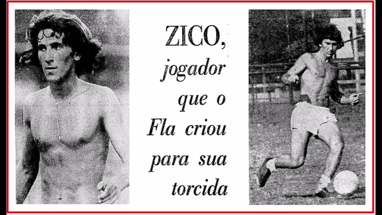 ZICO ANOS 1972/1973 - A ESCALADA