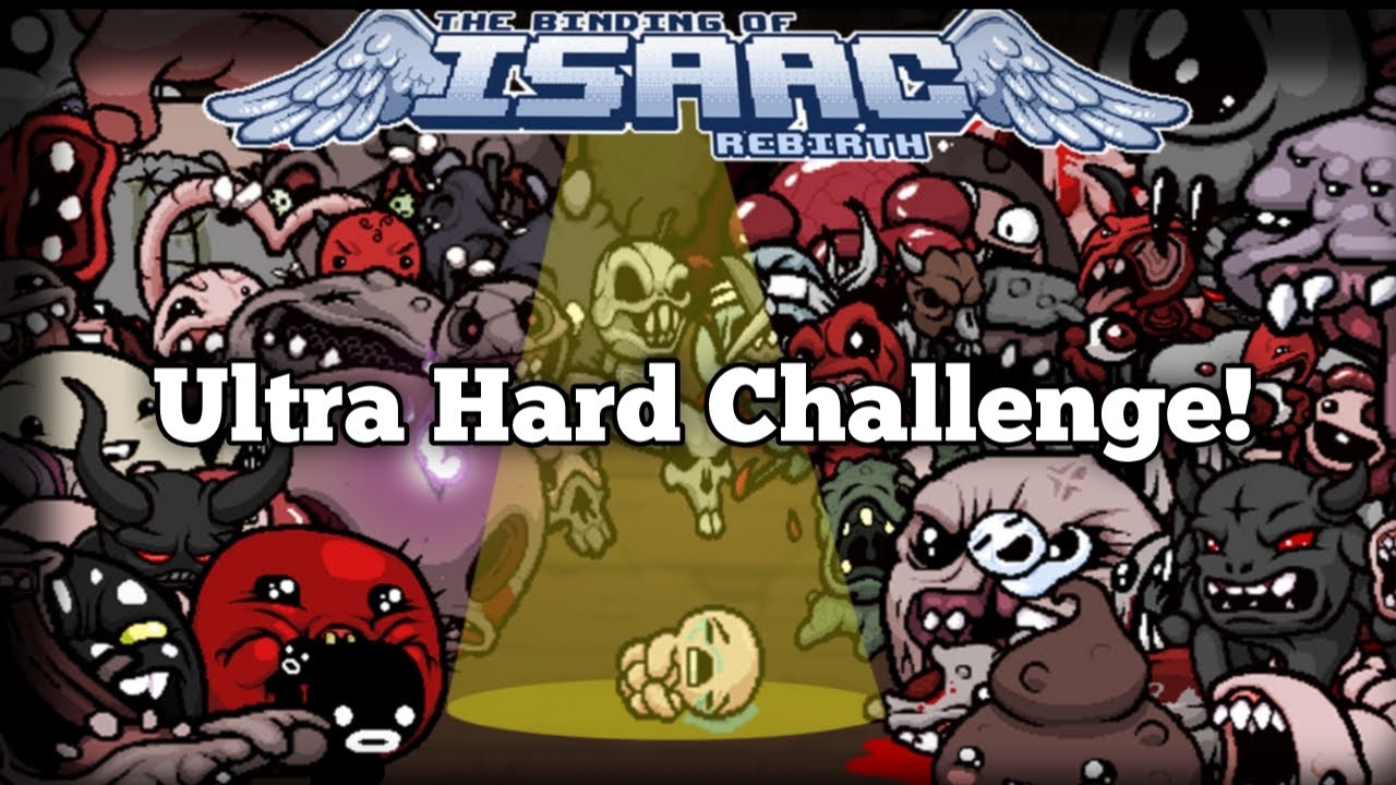 Ultra Hard Challenge Runs! | TBOI