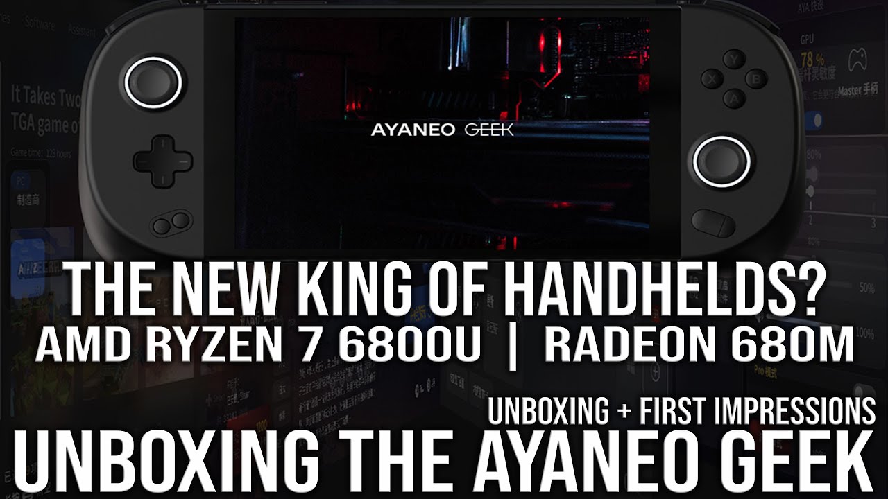Is the Ayaneo Geek the New King of Handhelds? | Unboxing + First Impressions