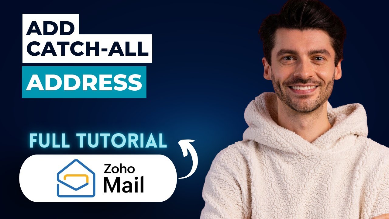 How to Add Catch-All Address in Zoho Mail [2026 Full Guide]