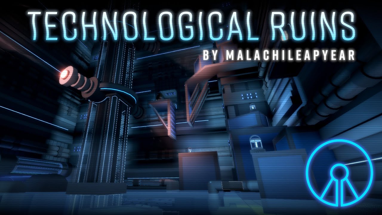 TECHNOLOGICAL RUINS RELEASE [TRIA.OS] \\ New Extreme Map by MalachiLeapYear!